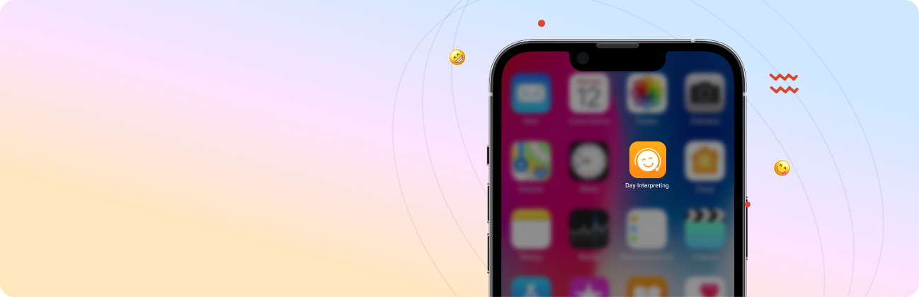 Get started with Day Interpreting